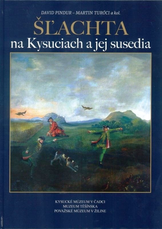 Šlechta na Kysucích a její sousedé