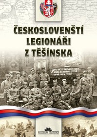 Českoslovenští legionáři z Těšínska