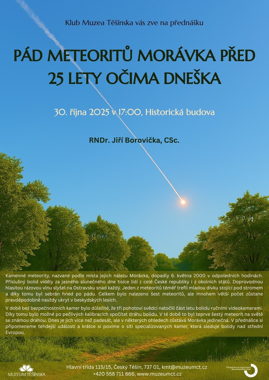 KMT Pád meteoritů Morávka před 25 lety očima dneška