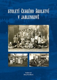 Století českého školství v Jablunkově