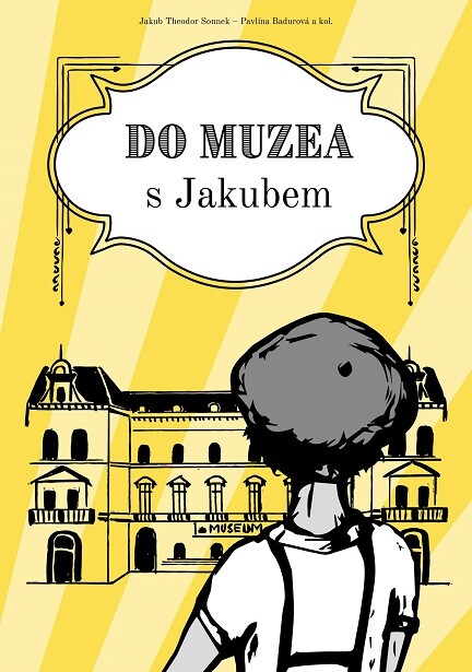 S Jakubem do muzea