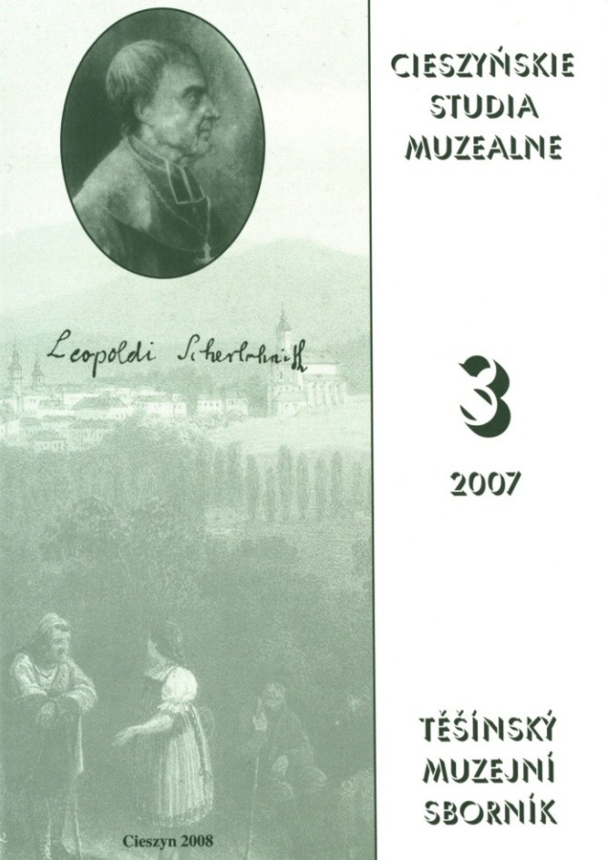 Těšínský muzejní sborník 3, 2007