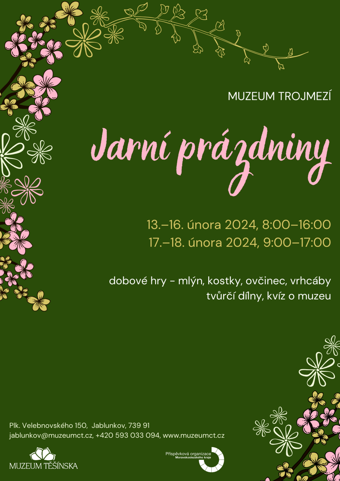 Muzeum trojmezí Jarní prázdniny