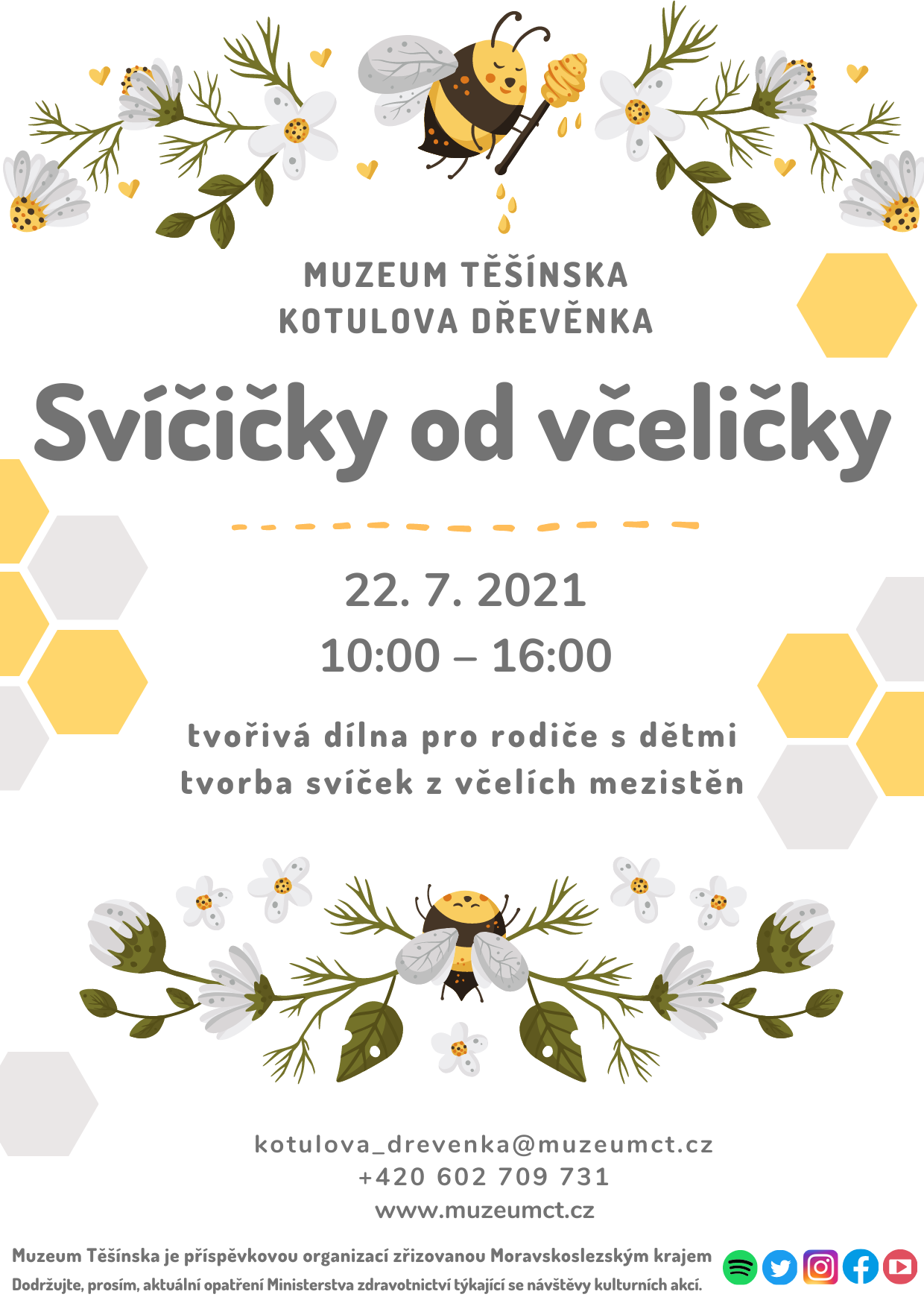 Svíčičky od včeličky Kotulka 22. 7. 